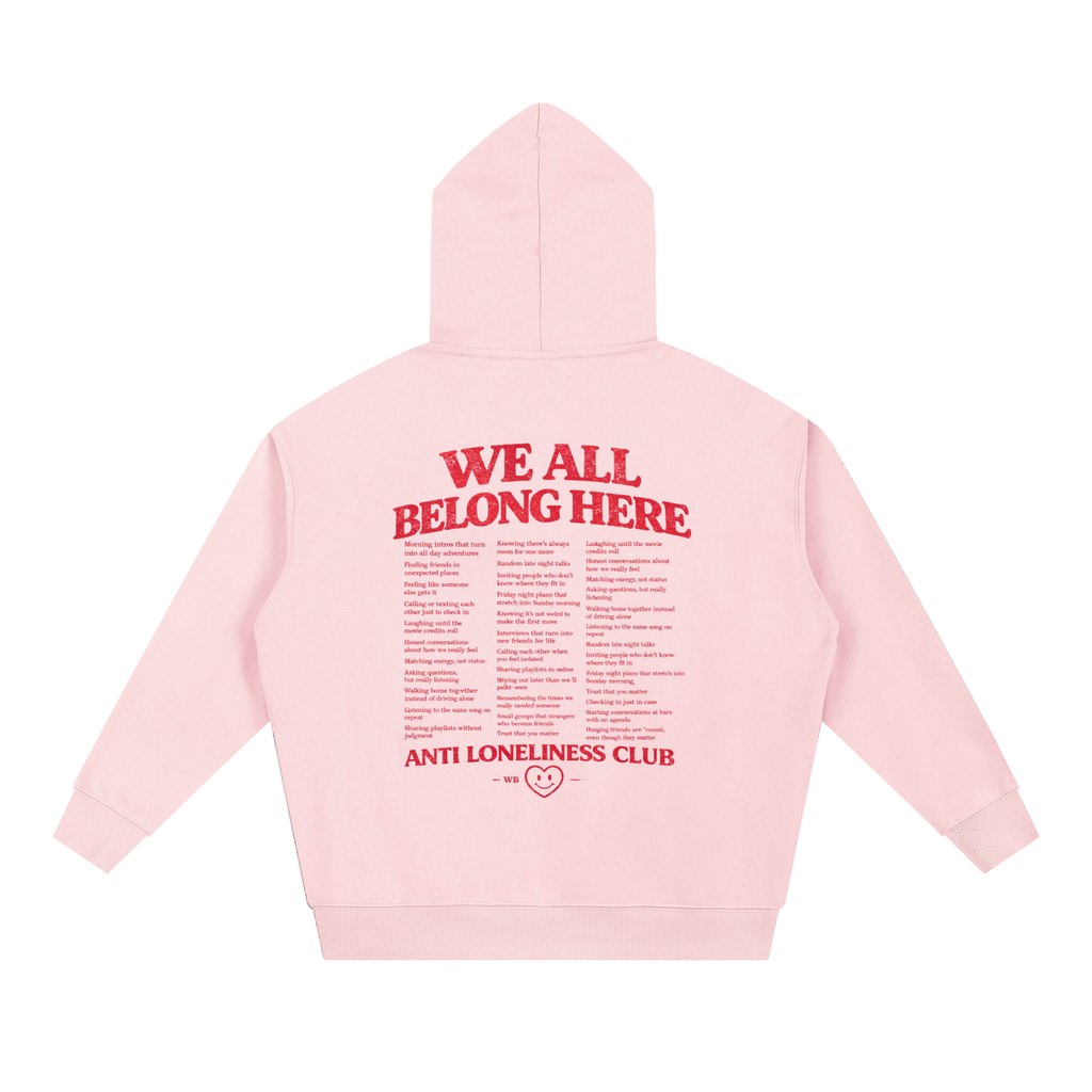 we all belong here pink hoodie