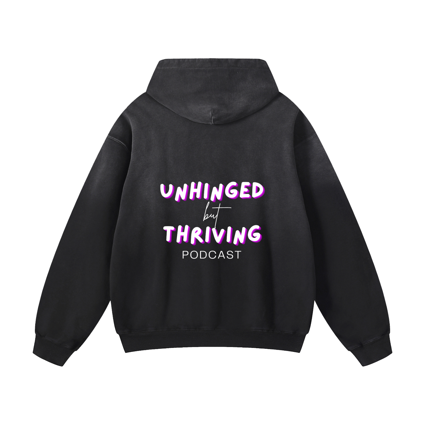 unhinged but thriving hoodie