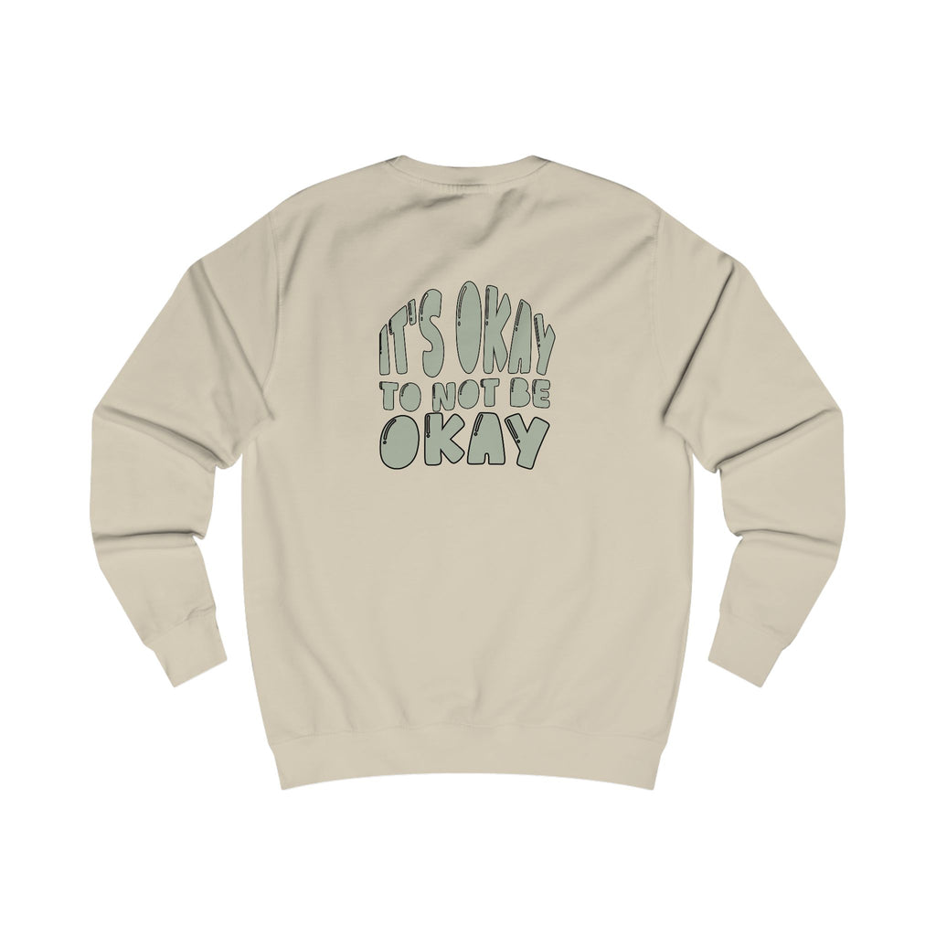 it's ok to not be okay crewneck