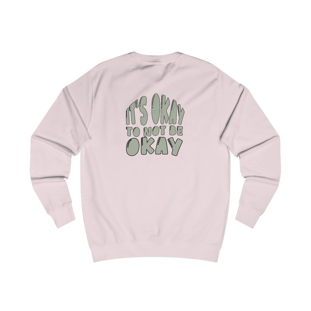 it's ok to not be okay crewneck