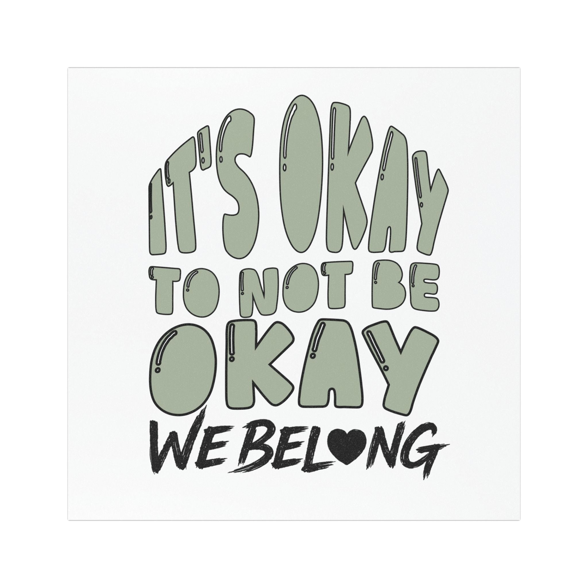 Car Magnet - "It's Okay to Not Be Okay" Mental Health Awareness Magnet