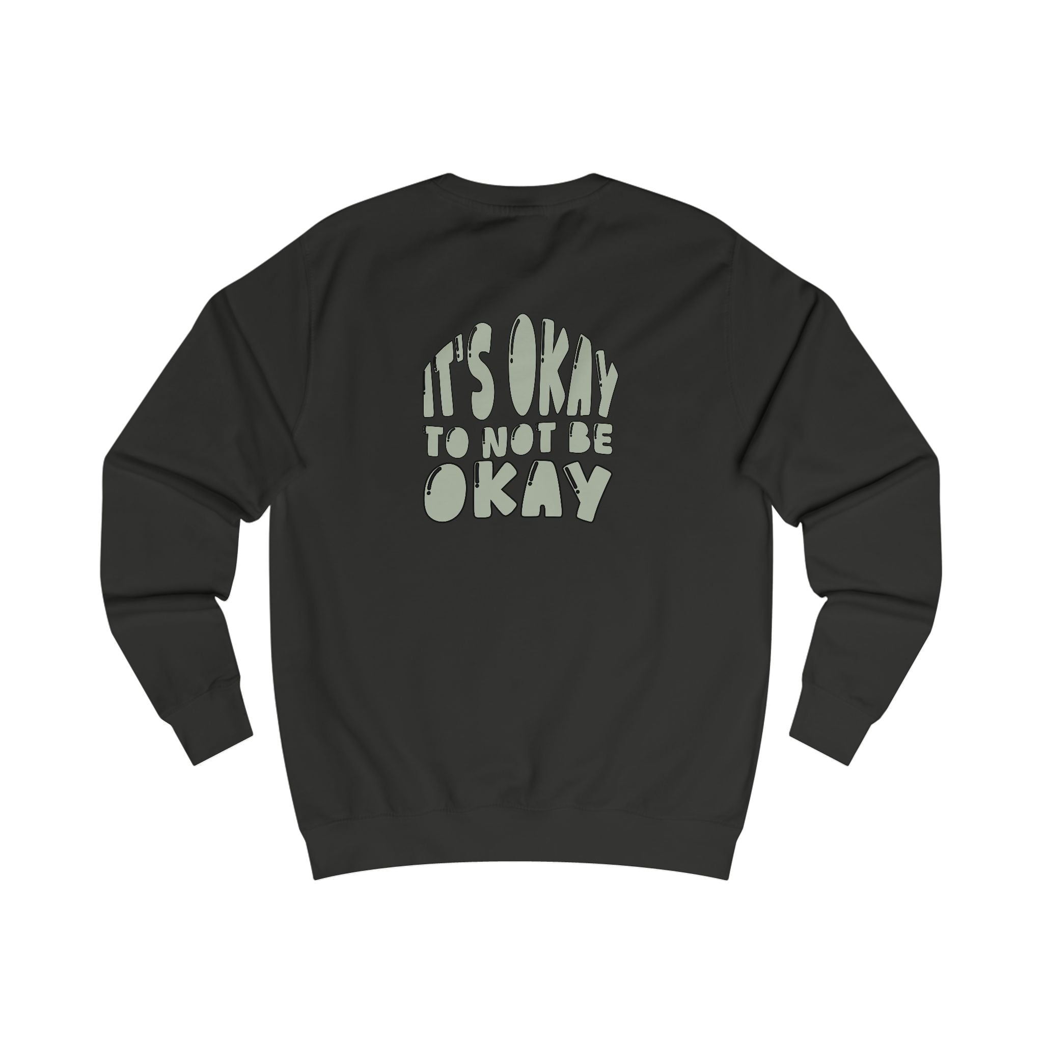 it's ok to not be okay crewneck