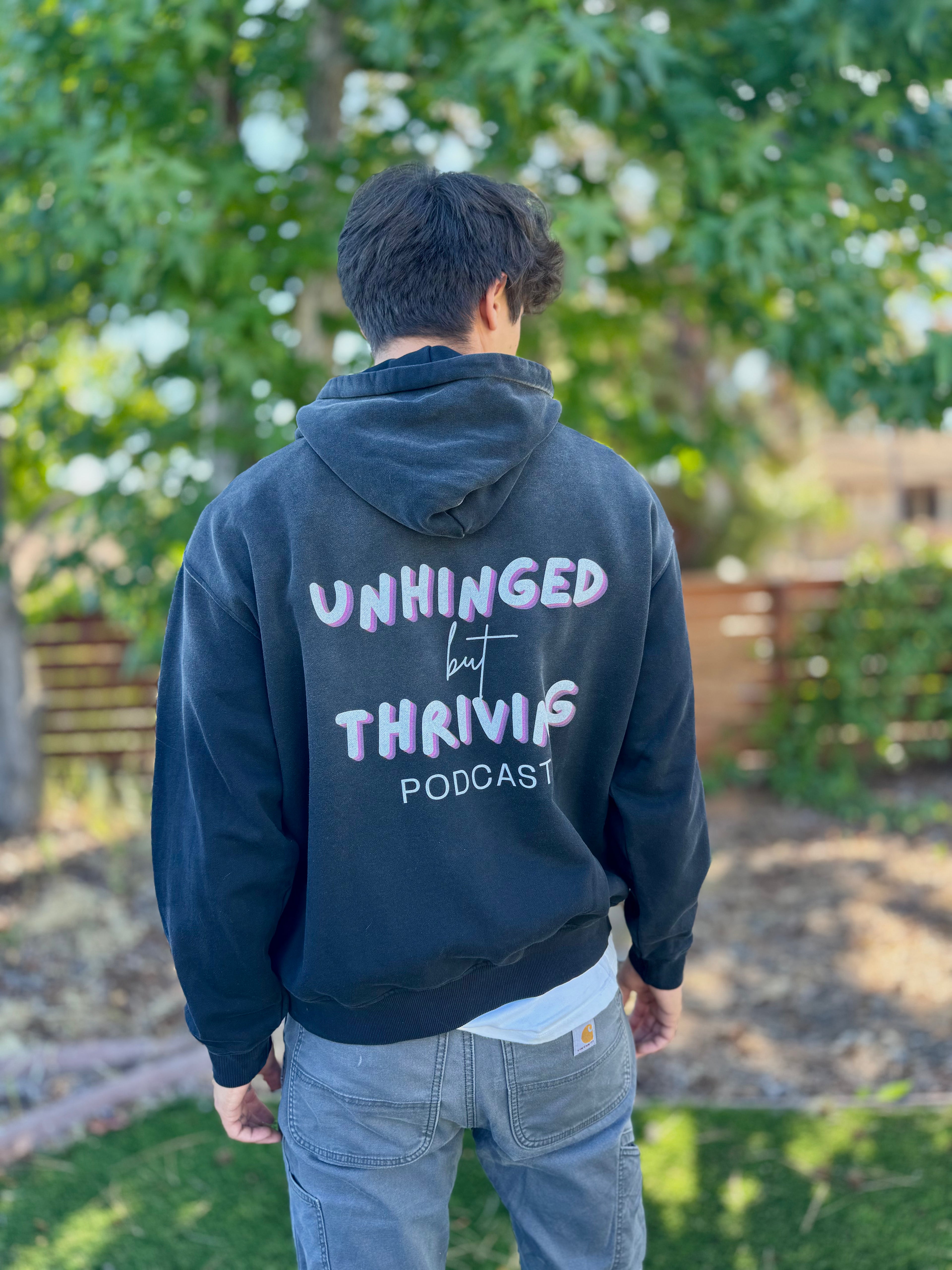 unhinged but thriving hoodie